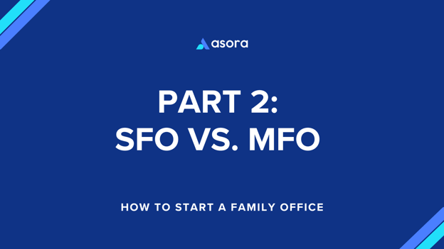 single family office vs multi family office